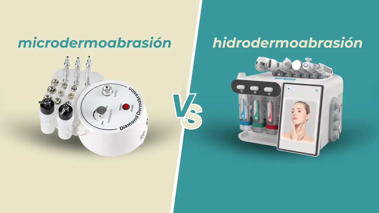 Microdermoabrasión vs. Hidrodermoabrasión - Cúal elegir